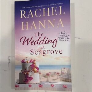 The Wedding at Seagrove Book by Rachel Hanna